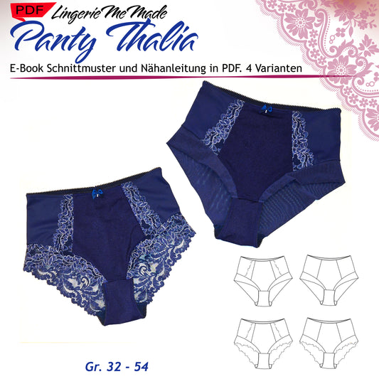 Schnittmuster von Lingeriememade Slip Panty Thalia Gr. 32 - 54.  PDF E-Book Slip / Damenhöschen, Taillenslip Nähen in 4 Varianten.